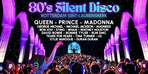 Imagem principal do evento 80s Silent Disco in the Grote Kerk: Rotterdam (Sint-Laurenskerk)