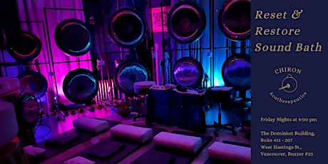 Reset and Restore Sound Bath - 9 pm