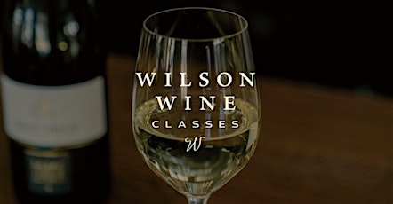 Wilson Wine Class: The World of  Riojas