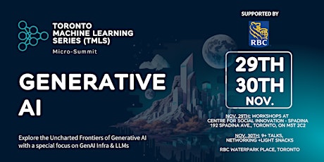 Imagem principal do evento Toronto Machine Learning Micro-Summit Series (TMLS) on Generative AI
