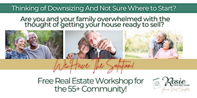 Your Next Chapter - Free Workshop for 55+ Clients Wanting to Sell or Buy! primary image