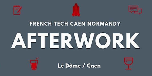 #2 Afterwork FrenchTech Caen : Recrutement, marque employeur, comment renforcer vos équipes ?