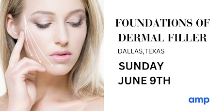 FOUNDATIONS OF DERMAL FILLER