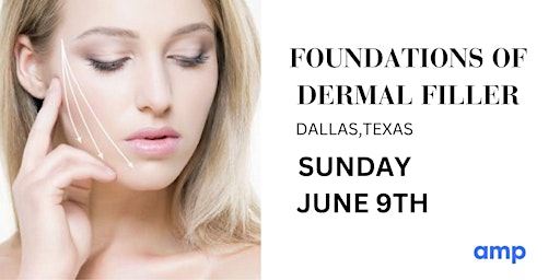 Imagem principal do evento FOUNDATIONS OF DERMAL FILLER