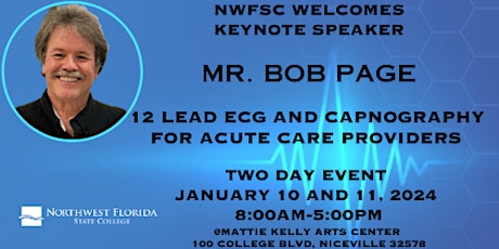 Mr. Bob Page Presents - 2 Day Seminar: 12 Lead ECG and Capnography primary image