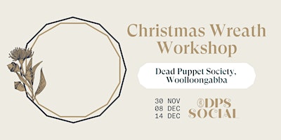 Christmas Wreath Workshop - DPS Social primary image