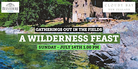 Immagine principale di A Wilderness Feast - Gatherings Out in the Fields 
