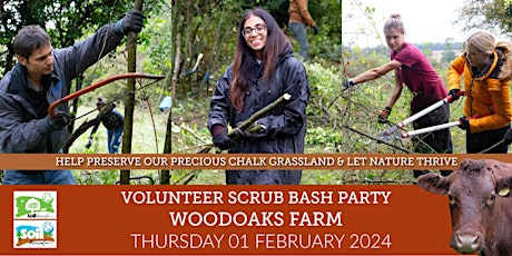 Woodaoks Farm Scrub Bash Volunteer Party -  Thursday 1st February 2024 primary image