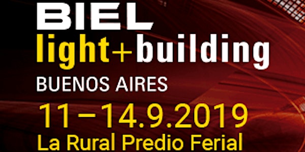 BIEL Light + Building 2019 Buenos Aires #BIELInnova