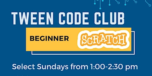 Imagem principal do evento Tween Code Club: ongoing series