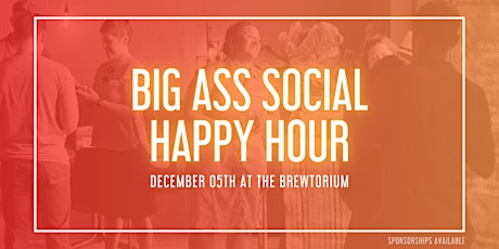 Big Ass Social Happy Hour #BASHH primary image