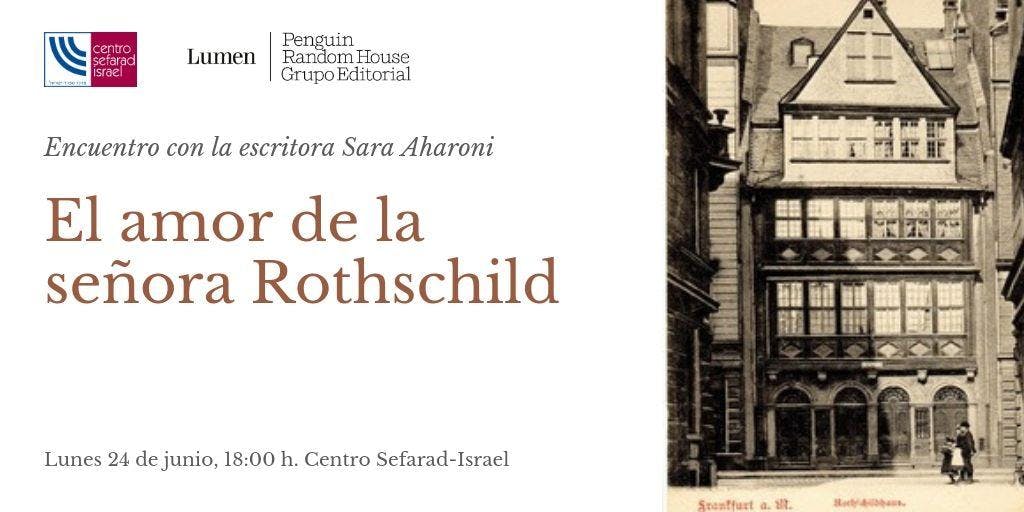 El amor de la señora Rothschild. Encuentro con la escritora Sara Aharoni