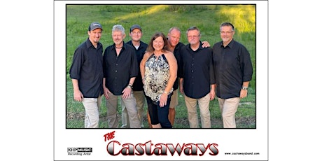 Castaways Band: Friday, May 31, 2024