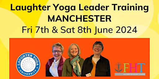 June 2024 Laughter Yoga Leader Training - Manchester primary image