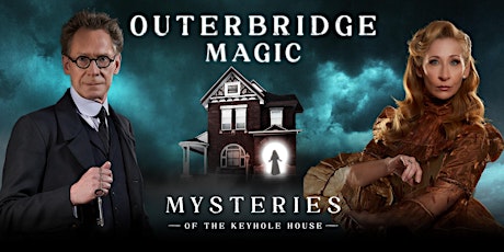 Outerbridge Magic - Mysteries of the Keyhole House primary image
