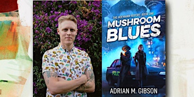 Online Reading and Interview with Adrian M. Gibson