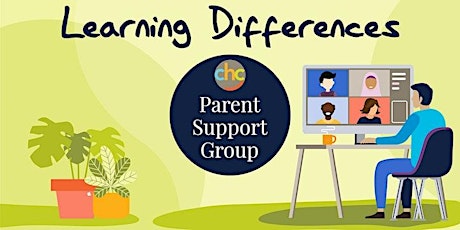 Hauptbild für Learning Differences -  Parent Support Group - June 13, 2024