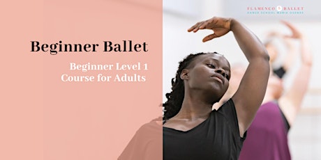 Primaire afbeelding van Beginner Ballet 1 Dance Course for Adults