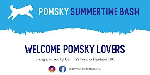 Summertime Pomsky Bash 2024 primary image