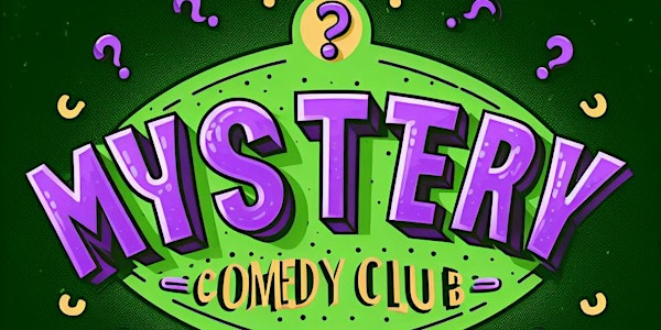 Mystery Comedy Club