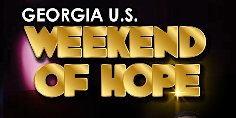 Georgia U.S – Weekend of Hope primary image