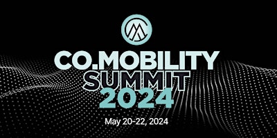 CO.MOBILITY Summit 2024 primary image