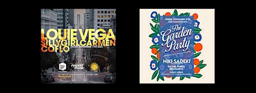 Collection image for Louie Vega & The Garden Party - both on 11/17