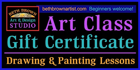 Art Class Gift Certificate - Four Lessons in Drawing and Painting
