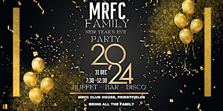 MRFC Family NYE Party - Buffet, Bar, Disco primary image