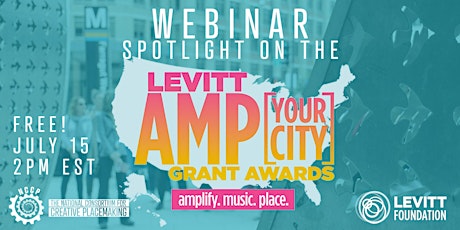 Webinar: Spotlight on the Levitt AMP [Your City] Grant Awards primary image