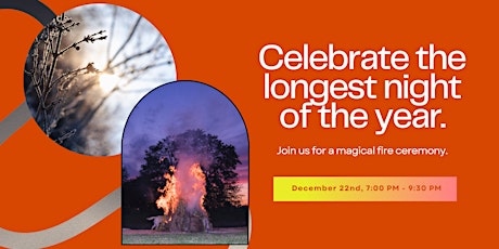 Embrace the Magic of the Winter Solstice Fire Ceremony! primary image