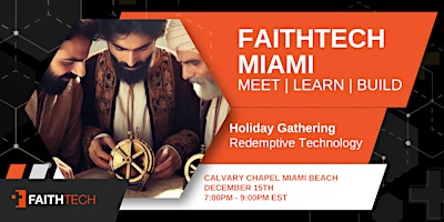 FaithTech Miami | Holiday Gathering primary image