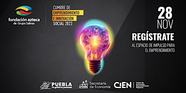 Cumbre de Emprendimiento e Innovación Social 2023 (Evento presencial)