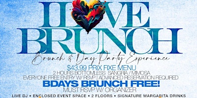 I LOVE BRUNCH  (1ST AND 3RD SATURDAYS) primary image