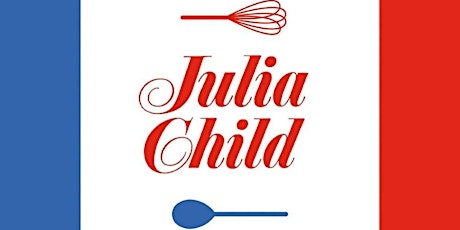 Imagen principal de Bon Appetit - Julia Child Style