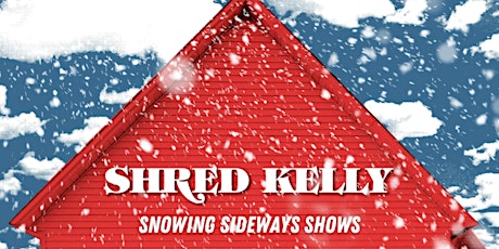 Imagem principal do evento Shred Kelly @owlacoustic in Lethbridge, AB