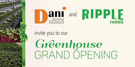DANI Greenhouse Grand Opening primary image
