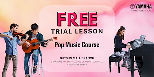 FREE Trial Pop Music Courses @ Ang Mo Kio Djitsun Mall  primärbild
