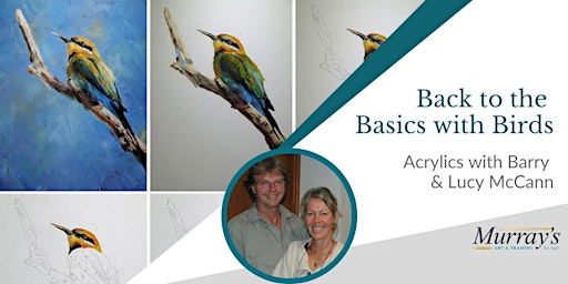 Back to Basics with Birds; Acrylics with Barry and Lucy McCann (2 days) primary image