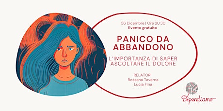 Hauptbild für Panico da Abbandono  - Evento Gratuito