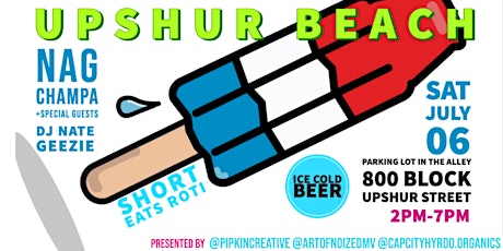 Upshur Beach Day Party: Live Music, DJ's, Beer, and Roti's primary image