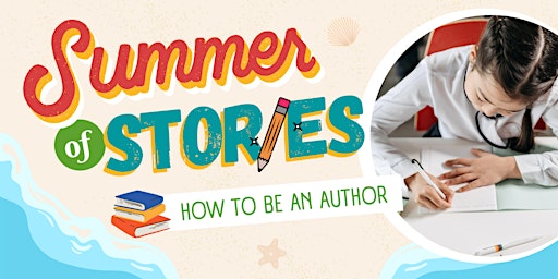 Image principale de Summer of Stories - How to become an author (5-12 years)