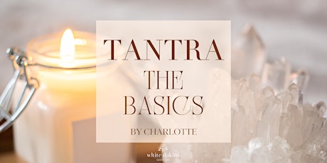 Tantra, The Basics