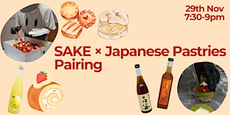 Hauptbild für Sake × Japanese pastries Pairing