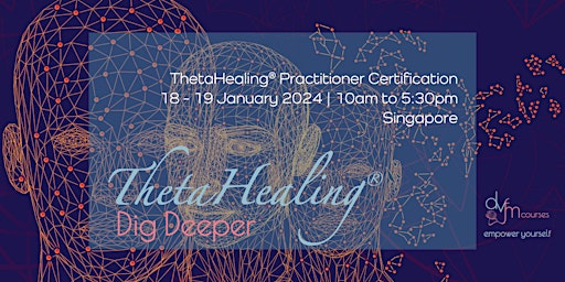 Hauptbild für 2-Day ThetaHealing Dig Deeper Practitioner Course