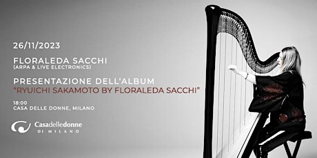 Hauptbild für Presentazione dell’album “Ryuichi Sakamoto by Floraleda Sacchi“