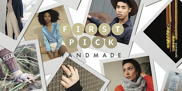 First Pick Handmade Market Fall/Winter 2019