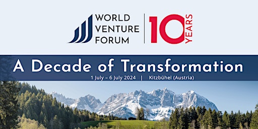 World Venture Forum 2024 - 10 Year Anniversary primary image