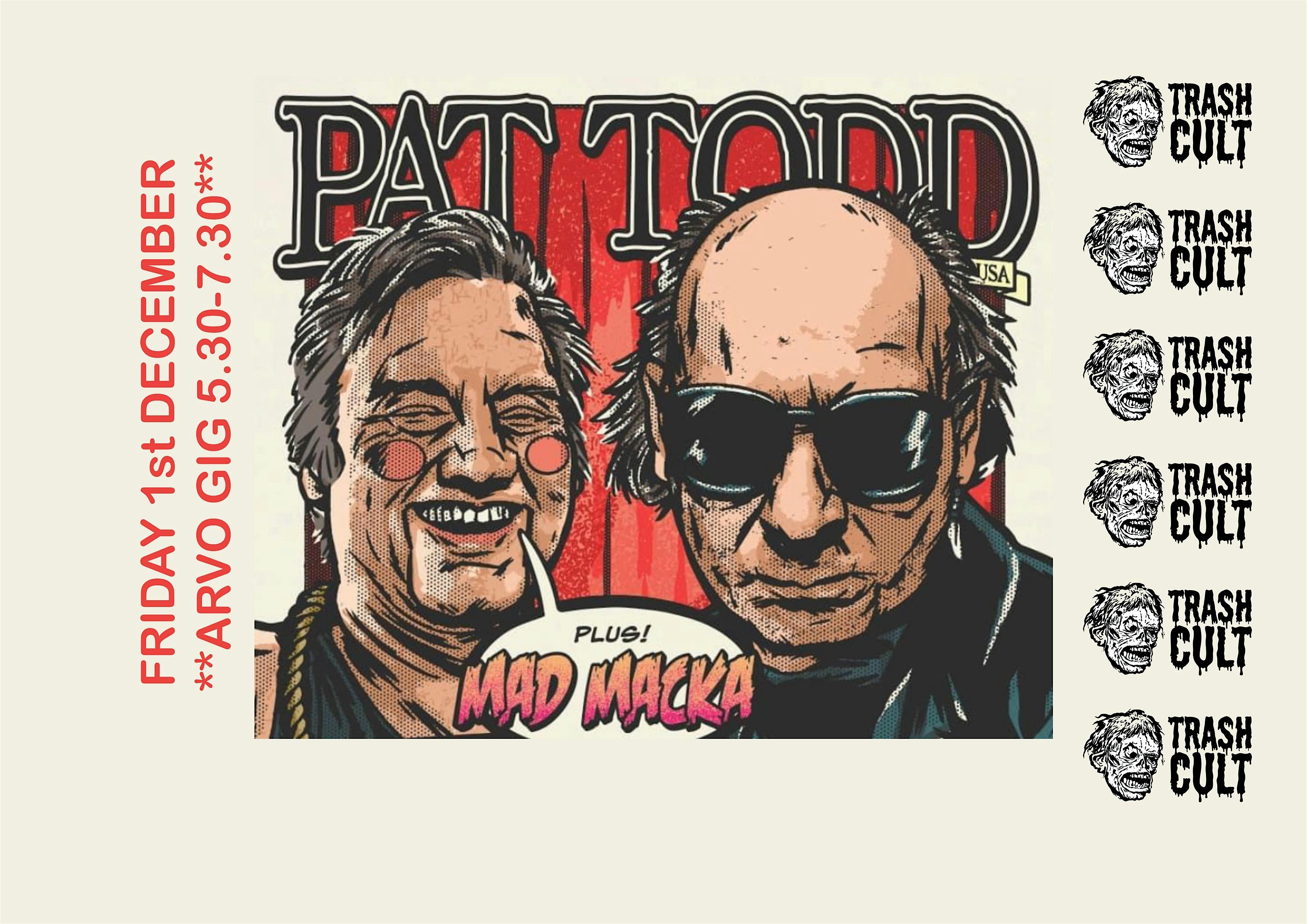 PAT TODD (USA) + MAD MACKA – Arvo Gig