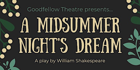 A Midsummer Night's Dream: Closing Night primary image